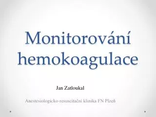monitorov n hemokoagulace