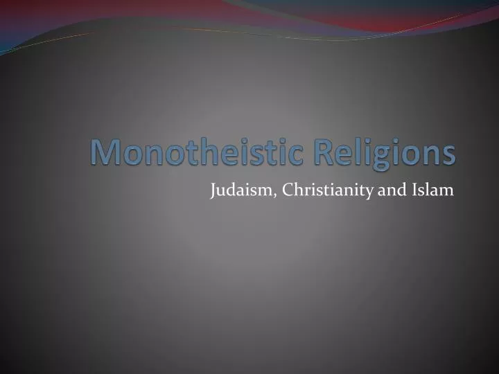 monotheistic religions