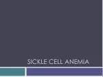 Sickle Cell Anemia - slide 1