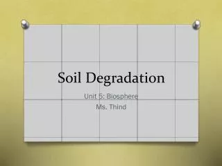Soil Degradation