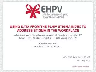 Using data from the PLHIV Stigma Index to address stigma in the workplace