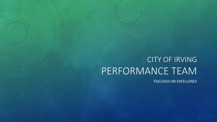 city of irving performance team