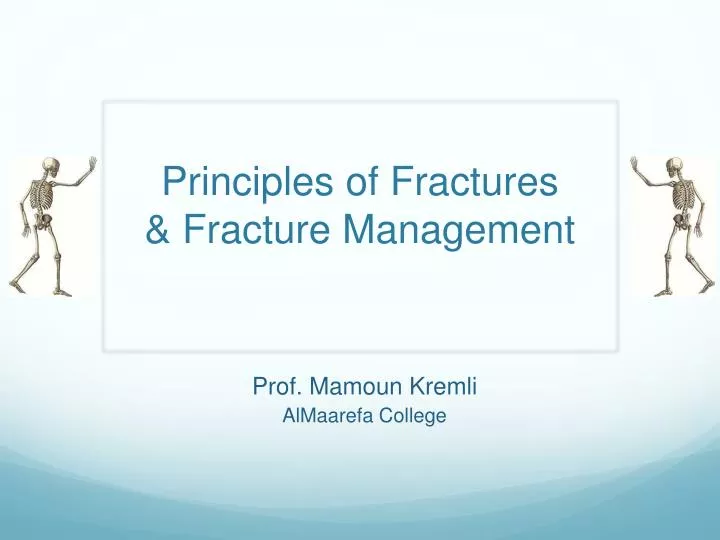 principles of fractures fracture management