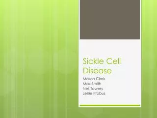 Sickle Cell Disease