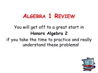 Algebra 1 Review