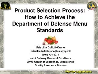 Product Selection Process: How to Achieve the Department of Defense Menu Standards