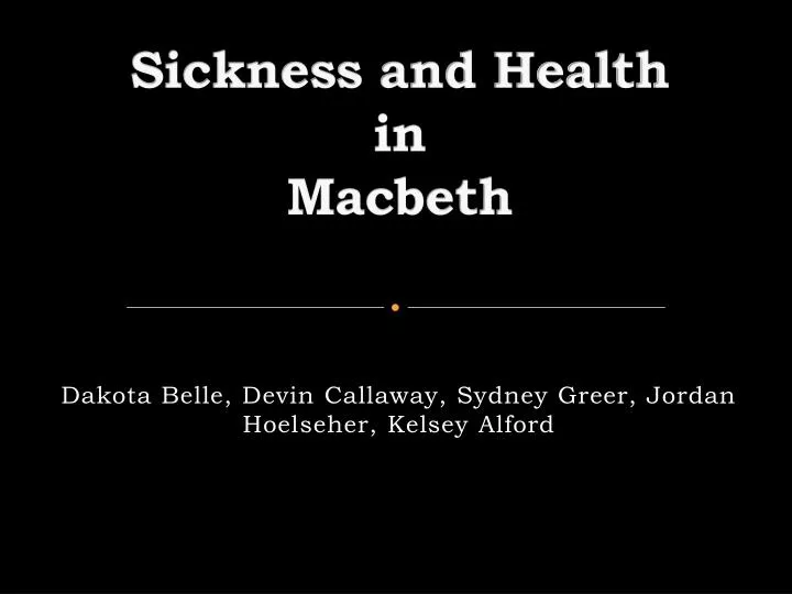 sickness and health in macbeth