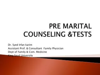 PRE MARITAL COUNSELING &amp;TESTS