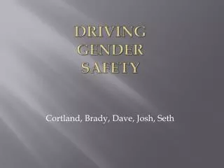 Driving Gender safety