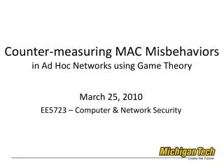 Counter-measuring MAC Misbehaviors in Ad Hoc Networks using Game Theory