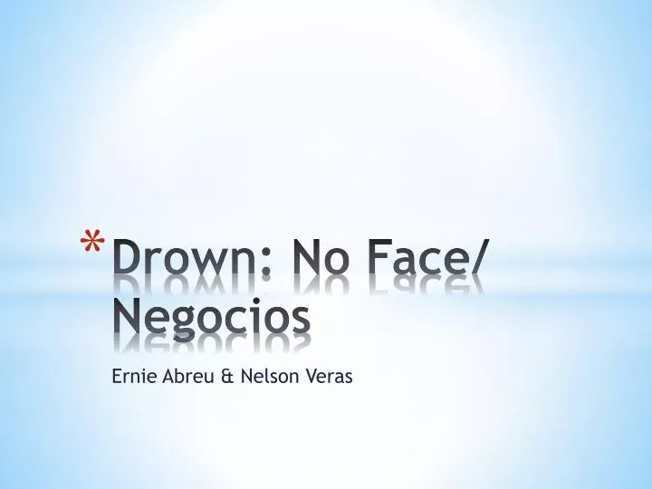 drown no face negocios
