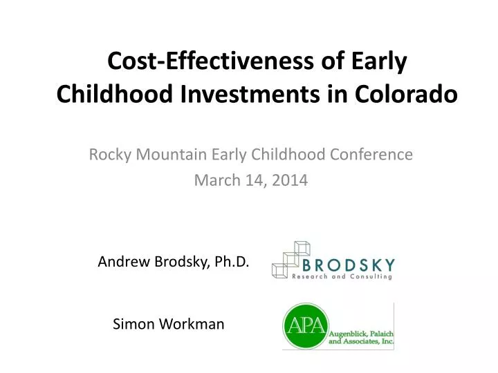 cost effectiveness of early childhood investments in colorado