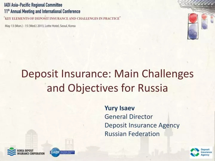 deposit insurance main challenges and objectives for russia