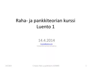 raha ja pankkiteorian kurssi luento 1
