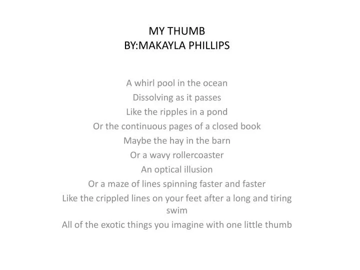 my thumb by makayla phillips