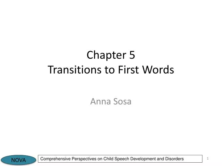 chapter 5 transitions to first words