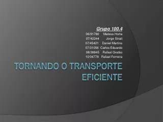 tornando o transporte eficiente