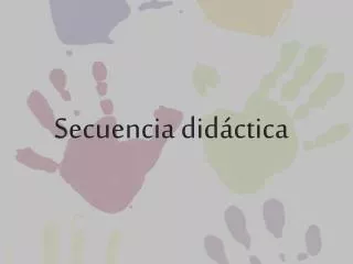 secuencia did ctica