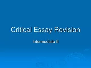 Critical Essay Revision