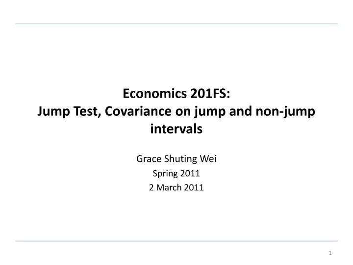 economics 201fs jump test covariance on jump and non jump intervals