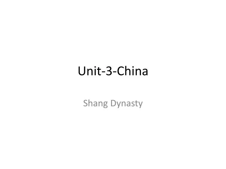 unit 3 china