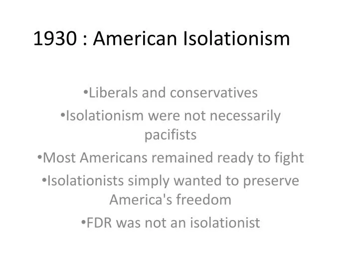 1930 american isolationism