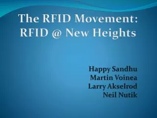The RFID Movement: RFID @ New Heights