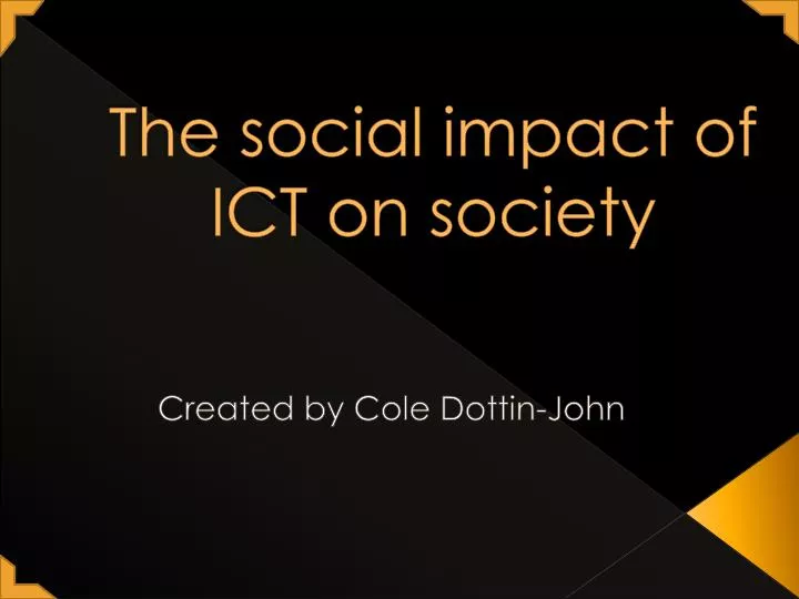 the social impact of ict on society