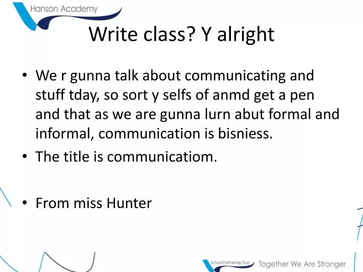 write class y alright