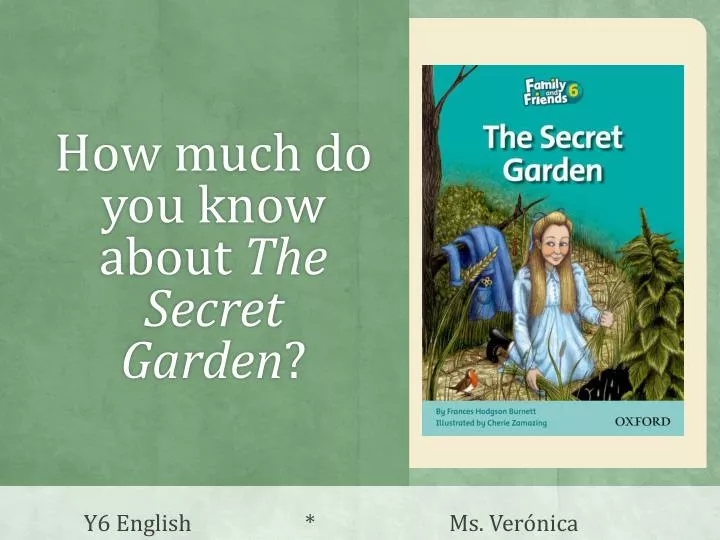 how much do you know about the secret garden