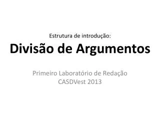 estrutura de introdu o divis o de argumentos