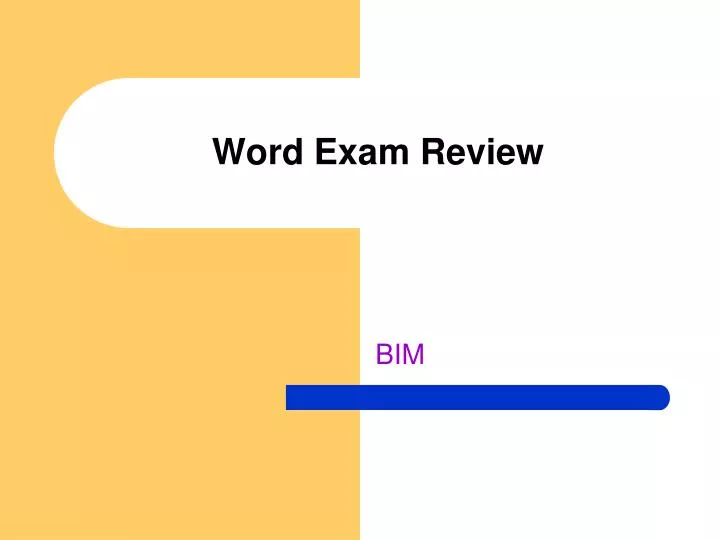 word exam review