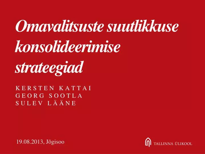 omavalitsuste suutlikkuse konsolideerimise strateegiad