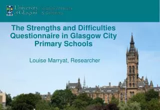 The Strengths and Difficulties Questionnaire in Glasgow City Primary Schools