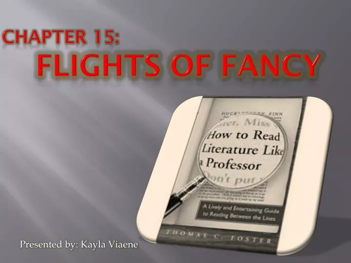 chapter 15 flights of fancy