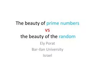 The beauty of prime numbers vs the beauty of the random