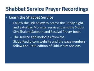 Shabbat Service Prayer Recordings