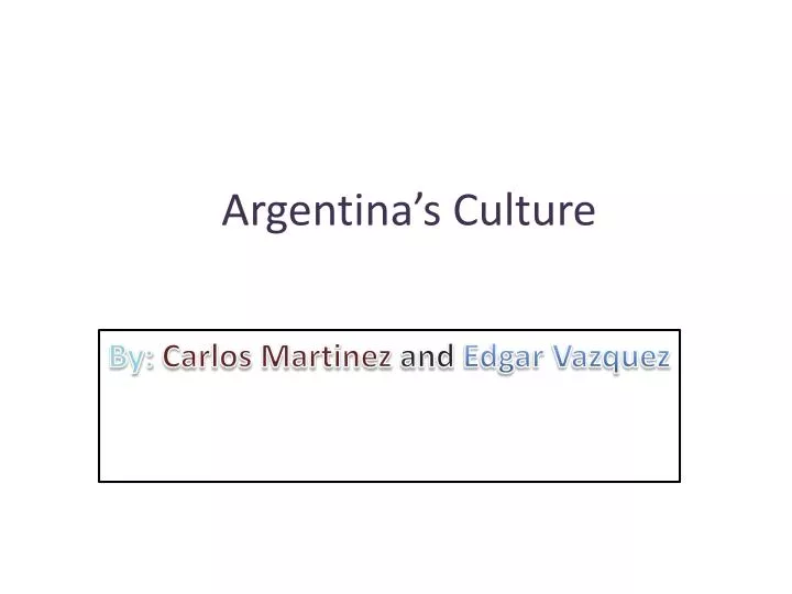 argentina s culture