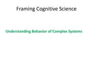 Framing Cognitive Science