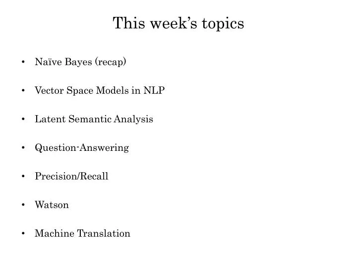 this week s topics