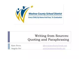 Writing from Sources: Quoting and Paraphrasing