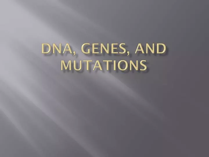 dna genes and mutations