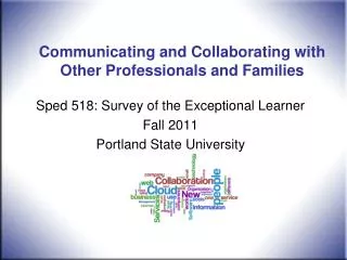 Communicating and Collaborating with Other Professionals and Families