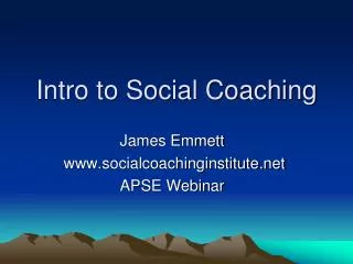 Intro to Social Coaching