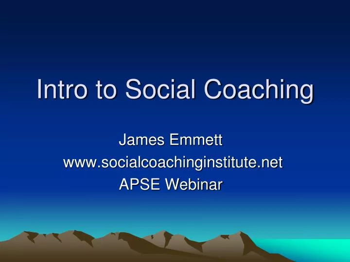 intro to social coaching