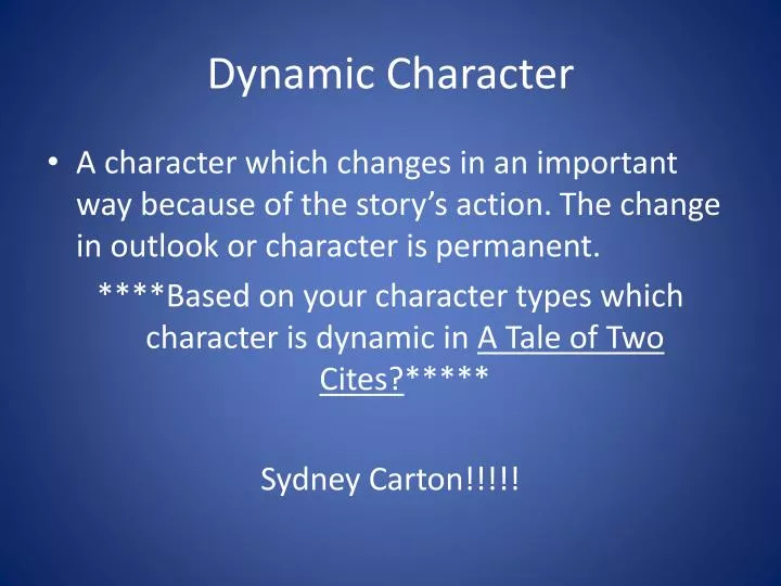 dynamic character