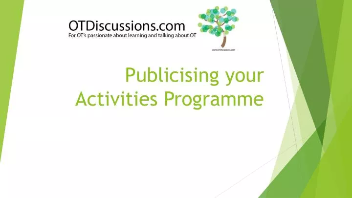 publicising your activities programme