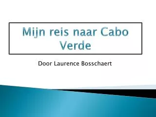 mijn reis naar cabo verde