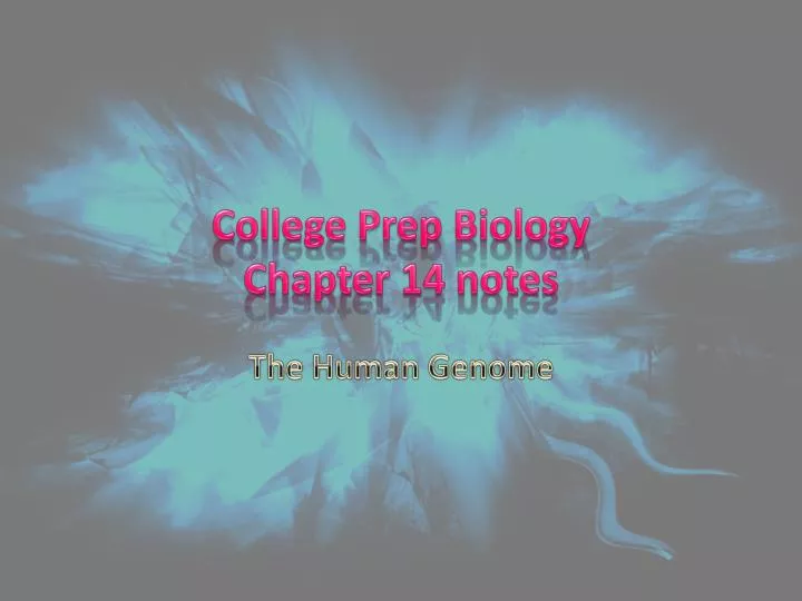 college prep biology chapter 14 notes