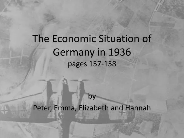 the economic situation of germany in 1936 pages 157 158